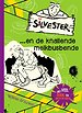Silvester en de knallende melkbusbende