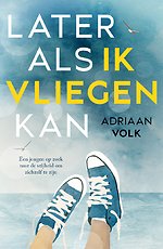 Later als ik vliegen kan