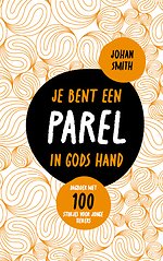 Je bent een parel in Gods hand