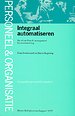 Integraal automatiseren Integraal automatiseren