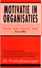 Motivatie in organisaties