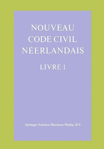 Nouveau Code Civil Néerlandais Livre 1