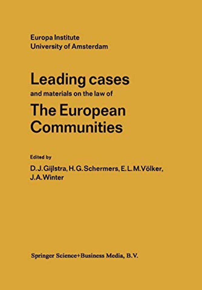 Leading Cases and Materials on the Law of the European Communities