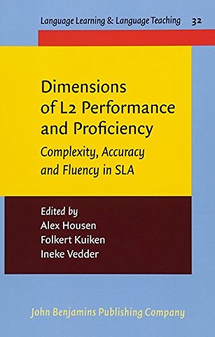 Dimensions of L2 Performance and Proficiency