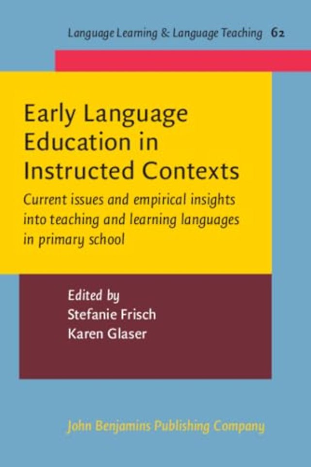 Early Language Education in Instructed Contexts