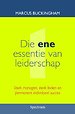 Die ene essentie van leiderschap