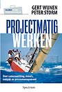 Projectmatig werken Projectmatig werken