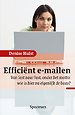 Efficiënt e-mailen Efficiënt e-mailen