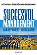 Succesvol management van de projectenorganisatie