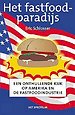 Het fastfoodparadijs