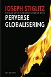 Perverse globalisering Perverse globalisering