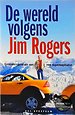 De wereld volgens Jim Rogers