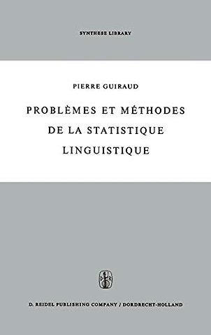 Problèmes et méthodes de la statistique linguistique