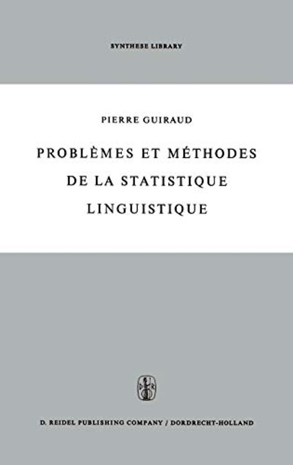 Problèmes et méthodes de la statistique linguistique