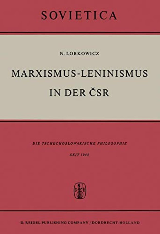 Marxismus-Leninismus in der ČSR
