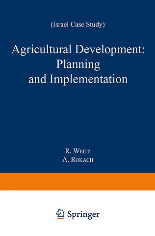 Agricultural Development: Planning and Implementation