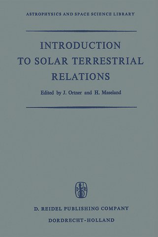 Introduction to Solar Terrestrial Relations