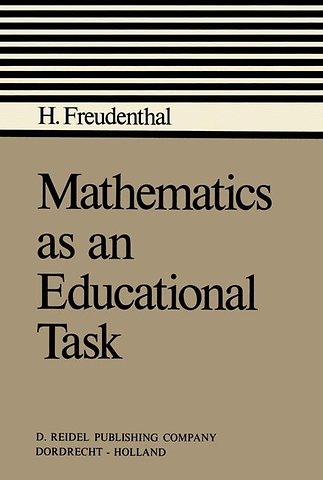 Mathematics as an Educational Task