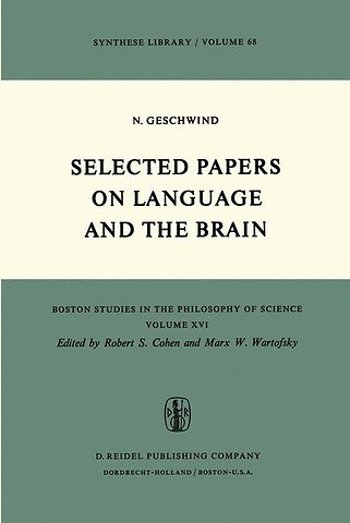Selected Papers on Language and the Brain