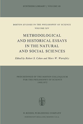 Methodological and Historical Essays in the Natural and Social Sciences