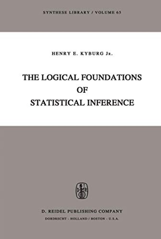 The Logical Foundations of Statistical Inference
