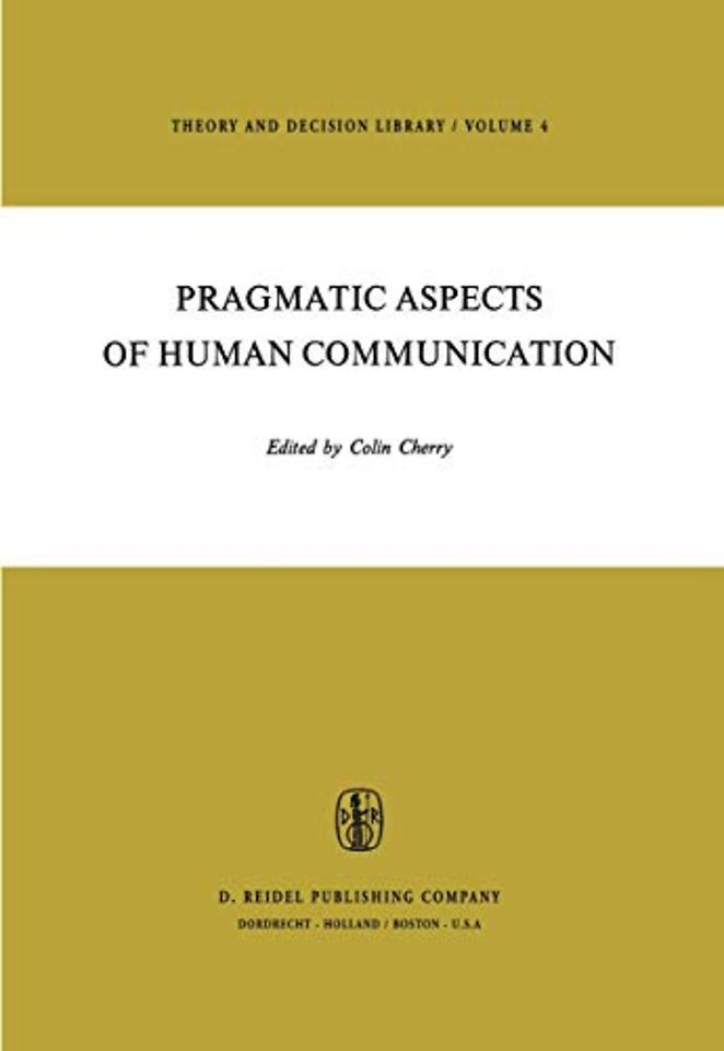 Pragmatic Aspects of Human Communication