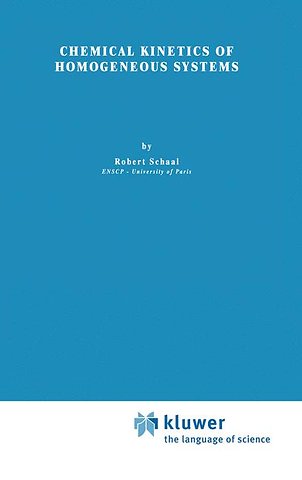 Chemical Kinetics of Homogeneous Systems