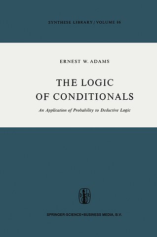 The Logic of Conditionals