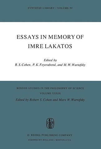 Essays in Memory of Imre Lakatos