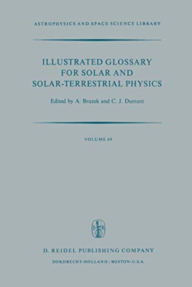 Illustrated Glossary for Solar and Solar-Terrestrial Physics