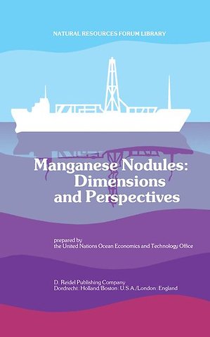 Manganese Nodules: Dimensions and Perspectives