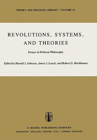 Revolutions, Systems and Theories