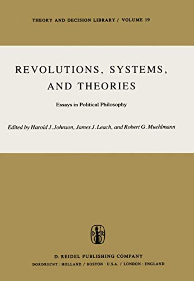 Revolutions, Systems and Theories
