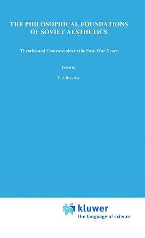 The Philosophical Foundations of Soviet Aesthetics