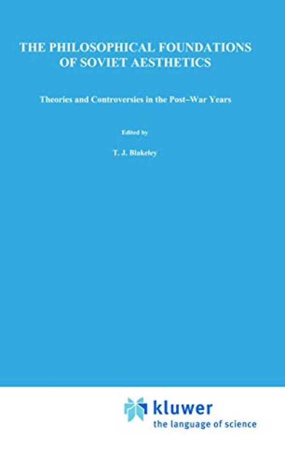 The Philosophical Foundations of Soviet Aesthetics