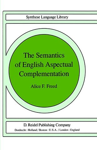 The Semantics of English Aspectual Complementation