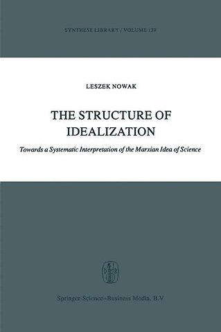 The Structure of Idealization