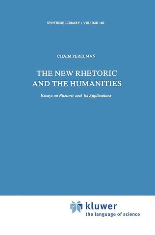 The New Rhetoric and the Humanities