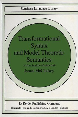Transformational Syntax and Model Theoretic Semantics
