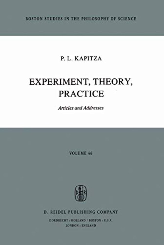 Experiment, Theory, Practice