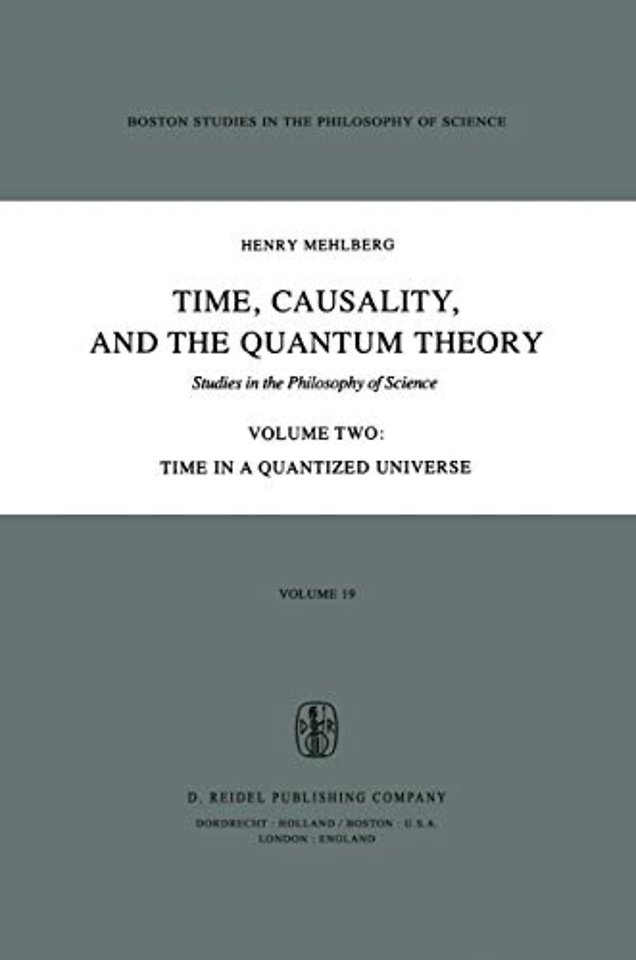 Time, Causality, and the Quantum Theory