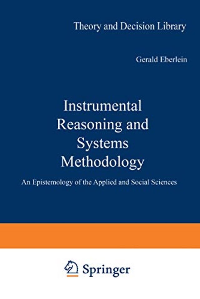 Instrumental Reasoning and Systems Methodology