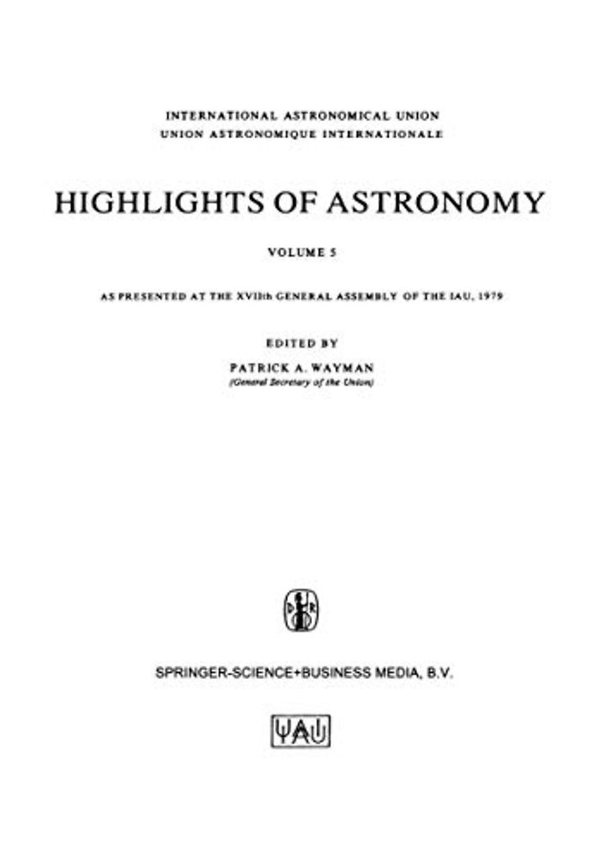 Highlights of Astronomy, Volume 5