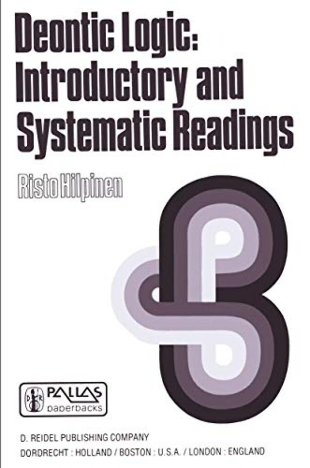 Deontic Logic: Introductory and Systematic Readings