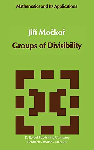 Groups of Divisibility