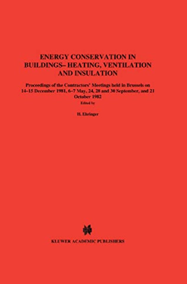 Energy Conservation in Buildings Heating, Ventilation and Insulation