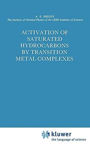 Activation of Saturated Hydrocarbons by Transition Metal Complexes
