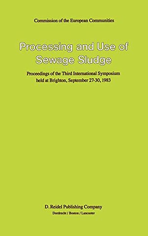Processing and Use of Sewage Sludge