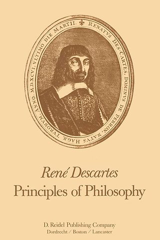 René Descartes: Principles of Philosophy