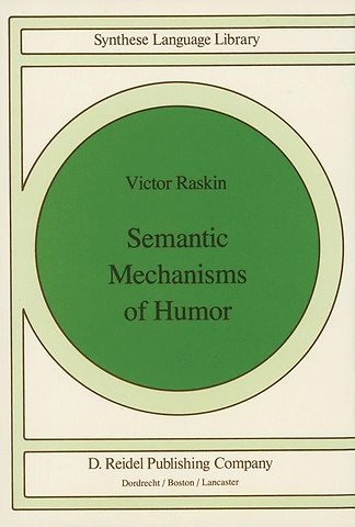 Semantic Mechanisms of Humor